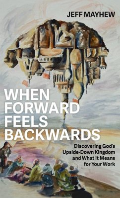 When Forward Feels Backwards When Forward Feels Backwards