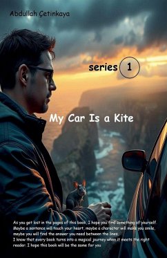 My Car Is a Kite - Çetinkaya, Abdullah My Car Is a Kite - Çetinkaya, Abdullah