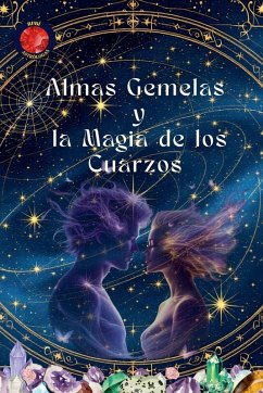 Cover Almas Gemelas y la Magia de los Cuarzos