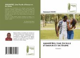 AMANFRO, Une Ficelle d'Amour et de Haine AMANFRO, Une Ficelle d'Amour et de Haine