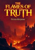 The Flames of Truth The Flames of Truth