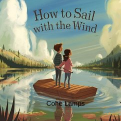 How to Sail with the Wind - Lamps, Cohe