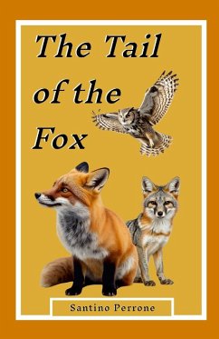 The Tail of The Fox - Perrone, Santino