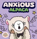 Anxious Alpaca Anxious Alpaca
