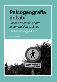 Psicogeografía del ahí