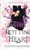 This Rotting Heart This Rotting Heart