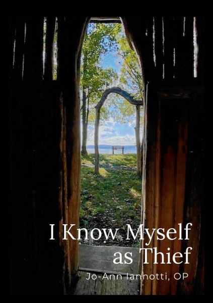 I Know Myself as Thief I Know Myself as Thief