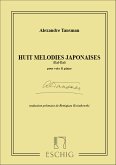 Tansman 8 Melodies Japonaises Cht-Piano Vocal and Piano Tansman 8 Melodies Japonaises Cht-Piano Vocal and Piano