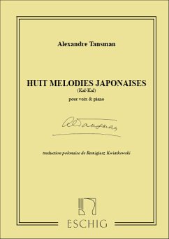 Tansman 8 Melodies Japonaises Cht-Piano Vocal and Piano
