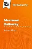 Mevrouw Dalloway van Virginia Woolf (Boekanalyse) Mevrouw Dalloway van Virginia Woolf (Boekanalyse)