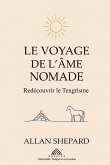 Le Voyage de l'Âme Nomade