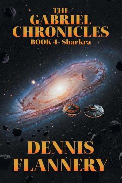 The Gabriel Chronicles - Flannery, Dennis