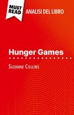 Hunger Games di Suzanne Collins (Analisi del libro) Hunger Games di Suzanne Collins (Analisi del libro)