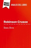 Robinson Crusoe di Daniel Defoe (Analisi del libro) Robinson Crusoe di Daniel Defoe (Analisi del libro)