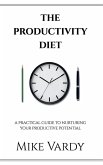 The Productivity Diet The Productivity Diet