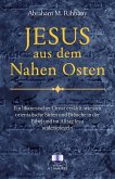 Jesus aus dem Nahen Osten Jesus aus dem Nahen Osten