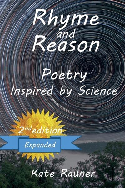 Rhyme and Reason - Poetry Inspired by Science Rhyme and Reason - Poetry Inspired by Science