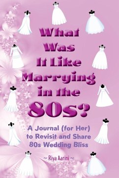 What Was It Like Marrying in the 80s? - Aarini, Riya