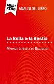 La Bella e la Bestia di Madame Leprince de Beaumont (Analisi del libro) La Bella e la Bestia di Madame Leprince de Beaumont (Analisi del libro)