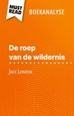 De roep van de wildernis van Jack London (Boekanalyse) De roep van de wildernis van Jack London (Boekanalyse)