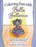 Coloring Fun with Bella Ballerina Coloring Fun with Bella Ballerina