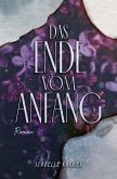Das Ende vom Anfang Das Ende vom Anfang
