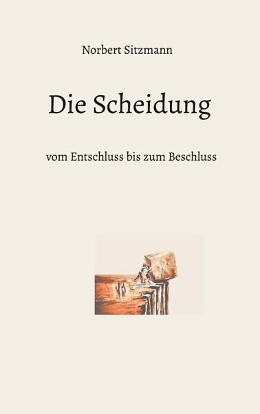Die Scheidung Die Scheidung