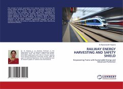 RAILWAY ENERGY HARVESTING AND SAFETY SHIELD