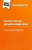 Kroniek van een aangekondigde dood van Gabriel García Márquez (Boekanalyse) Kroniek van een aangekondigde dood van Gabriel García Márquez (Boekanalyse)