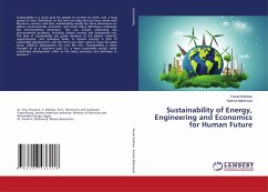 Sustainability of Energy, Engineering and Economics for Human Future Sustainability of Energy, Engineering and Economics for Human Future