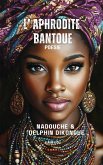 L' Aphrodite Bantoue