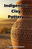 Indigenous Clay Pottery (eBook, ePUB)