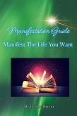 Manifestation Guide (eBook, ePUB)