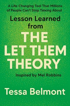Lesson Learned from The Let Them Theory (eBook, ePUB) - Belmont, Tessa