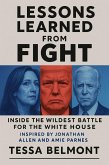 Lessons Learned from Fight (eBook, ePUB) Lessons Learned from Fight (eBook, ePUB)