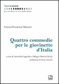 Quattro commedie per le giovinette d'Italia (eBook, ePUB) Quattro commedie per le giovinette d'Italia (eBook, ePUB)