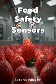 Food Safety Sensors (eBook, ePUB) Food Safety Sensors (eBook, ePUB)
