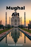 Mughal Art (eBook, ePUB) Mughal Art (eBook, ePUB)