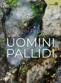Uomini pallidi (eBook, ePUB)