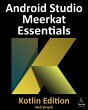 Android Studio Meerkat Essentials -... - Bild 1