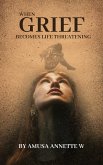 When Grief becomes Life Threatening (eBook, ePUB)