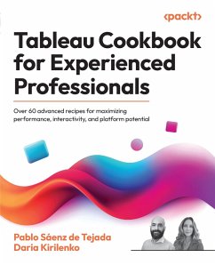 Cover Tableau Cookbook for Experienced Professionals (eBook, ePUB)