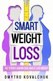 Smart Weight Loss (eBook, ePUB) Smart Weight Loss (eBook, ePUB)