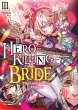 The Hero-Killing Bride: Volume 3... - Bild 1
