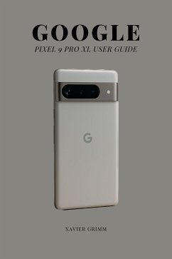 Cover Google Pixel 9 Pro Xl User Guide (eBook, ePUB)