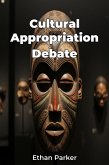Cultural Appropriation Debate (eBook, ePUB)