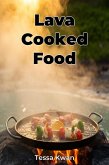 Lava Cooked Food (eBook, ePUB) Lava Cooked Food (eBook, ePUB)