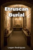Etruscan Burial (eBook, ePUB) Etruscan Burial (eBook, ePUB)