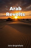 Arab Revolts (eBook, ePUB) Arab Revolts (eBook, ePUB)