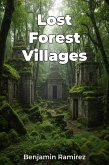 Lost Forest Villages (eBook, ePUB) Lost Forest Villages (eBook, ePUB)